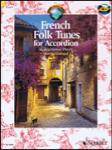 French Folk Tunes for Accordion w/cd