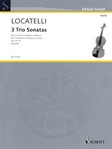 3 Trio Sonatas [violin duet & bass] Locatelli Str Trio