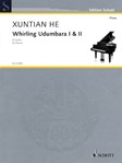 Whirling Udumbara I & II