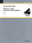 Scherzo, Gigue, Romanze and Fughetta, Op. 32 - Piano