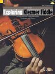 Exploring Klezmer Fiddle w/cd [fiddle]