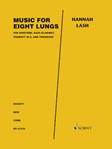 Music for Eight Lungs
