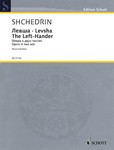 Levsha (The Left-Hander) An Opera in Two Acts