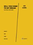 Will You Come to My Dream? [piano duet] Liang