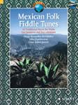 Mexican Folk Fiddle Tunes w/cd [fiddle]