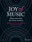 Joy of Music - Discoveries from the Schott Archives - Virtuoso and Entertaing Pieces for Violin and
