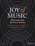 Joy of Music - Discoveries from the Schott Archives - Virtuoso and Entertaining Pieces for Cello and