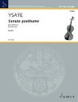 Sonate Posthume Op 27 [violin] Ysaye