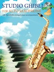Studio Ghibli for Saxophone - for Saxophone and Piano Book/CD