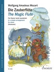 The Magic Flute K. 620 - Get to Know Classical Masterpieces Simple Arrangements for Piano