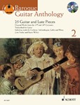 Baroque Guitar Anthology, Volume 2 - 25 Guitar and Lute Pieces - Original Works from the 17th and 18th Centuries