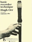 Basic Recorder Technique Volume 1