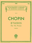 Etudes - Chopin Schirmer Library of Classics Volume 33 Piano Solo