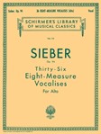 36 Eight-measure Vocalises Alto Opus 94