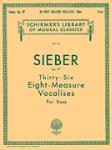 36 Eight-Measure Vocalises, Op. 97 - Schirmer Library of Classics Volume 116 Bass