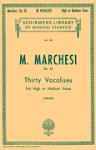 30 Vocalises, Op. 32 - Schirmer Library of Classics Volume 126 High or Medium Voice