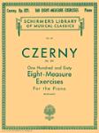 160 Eight-Measure Exercises, Op. 821 - Schirmer Library of Classics Volume 147 Piano Technique