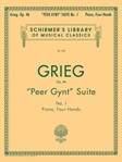 Peer Gynt Suite No. 1, Op. 46 - Schirmer Library of Classics Volume 203 Piano Duet