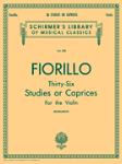 G Schirmer Fiorillo F Schradieck H  36 Studies or Caprices Fiorillo - Violin