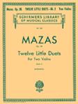 12 Little Duets, Op. 38 - Book 2 - Schirmer Library of Classics Volume 332 2 Violins