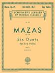 Mazas - 6 Duets Op. 39  Book 1 for Violin Violin
