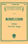 Hal Leonard Mendelssohn   16 Two-part Songs Vocal Duet