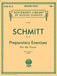 G Schirmer Schmitt A Knecht A  Schmitt Preparatory Exercises, Op. 16