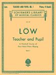 G Schirmer Low J  LB472 Teacher and Pupil Book 1 - Piano Duet - 1 Piano  / 4 Hands