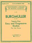 G Schirmer Burgmuller  ed. Oesterle LB500 Twenty-Five Easy and Progressive Studies