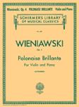 Polonaise Brillante, Op. 4 - Schirmer Library of Classics Volume 607 Violin and Piano