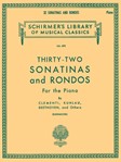 32 Sonatinas and Rondos