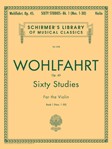 60 Studies Op 45 Bk 1 [violin] Wohlfahrt - Schirmer Edition