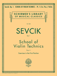 G Schirmer Sevcik   School of Violin Technics Op 1 Sevcik Book 1 - Violin