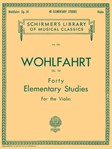 40 Elementary Studies, Op. 54 - Schirmer Library of Classics Volume 926 Violin Method Violin
