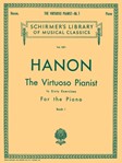 G Schirmer Hanon  LB1071 Hanon - Virtuoso Pianist in 60 Exercises Book 1