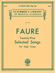 25 Selected Songs - Schirmer Library of Classics Volume 1713 High Voice