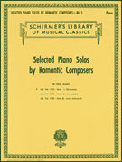 Selected Piano Solos by Romantic Composers - Volume 1: Elementary - Schirmer Library of Classics Volume 1718 Easy Piano Solo