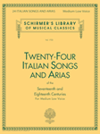 G Schirmer Various  Vol. 1723 24 Italian Songs & Arias Medium Low Book only