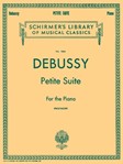 Petite Suite - Schirmer Library of Classics Volume 1864 Piano Solo