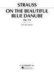 On The Beautiful Blue Danube  Opus 314