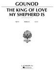 King Of Love My Shepherd Is
