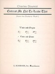 Entreat Me Not to Leave Thee (Song of Ruth) - High Voice in E with Piano