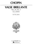 Valse Brilliante Opus 34 #2 A Minor