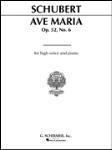 G Schirmer Schubert F   Ave Maria - High in B-flat - Vocal Score