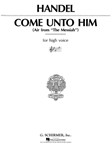Come Unto Him  from "Messiah"