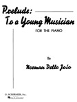 Prelude to a Young Musician - National Federation of Music Clubs 2014-2016 Selection Piano Solo