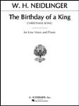 G Schirmer Neidlinger W  ST41575 Birthday of a King - Low in F - Vocal Solo