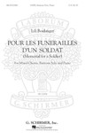 Pour Les Funerailles D'Un Soldat (Memorial for a Soldier - SATB with Baritone Solo, Piano)