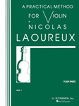 G Schirmer Laoureux   Practical Method for Violin Book 1 - Violin