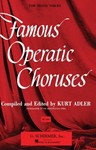 Famous Operatic Choruses
